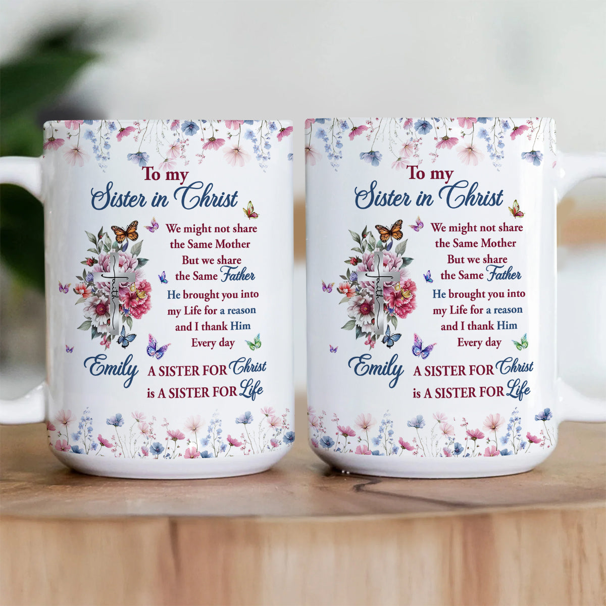 To My Sister In Christ - Personalized Ceramic Coffee Mug HL128
