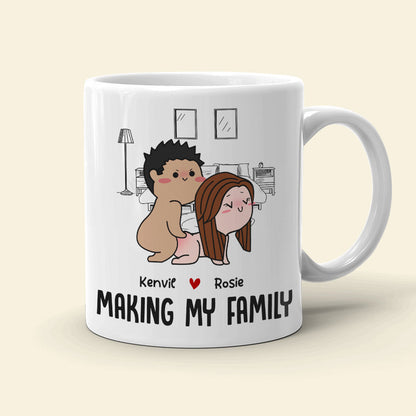 Making My Family Personalized Couple Coffee Mug - Gift For Couple