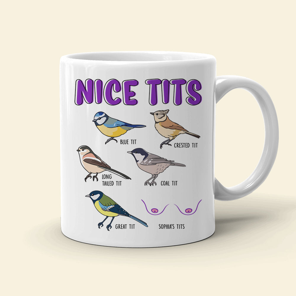 Nice Tits Personalized Funny Coffee Mug Gift For Lover