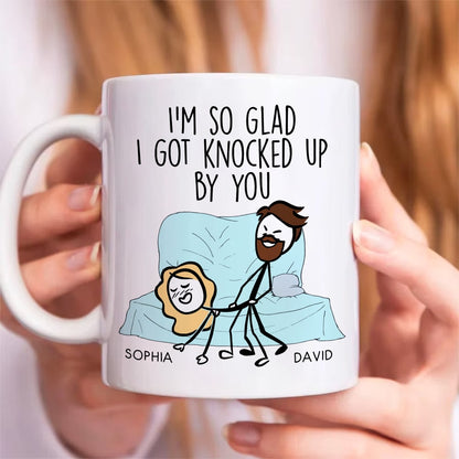 Couple, I'm So Glad I Got Knocked Up By You, Personalized Mug, Couple Mug