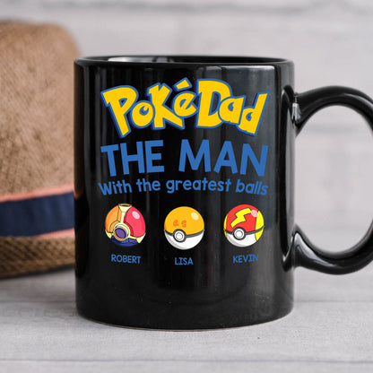The Man With The Greatest Balls Personalized Black Mug-Gift For Dad-3OHDT010623