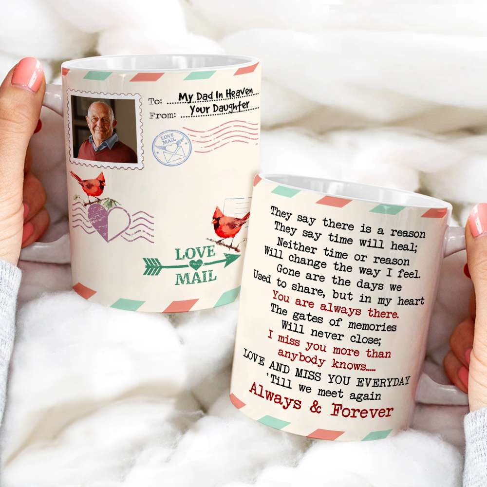 They Say There Is A Reason Heaven Personalized White Mug
