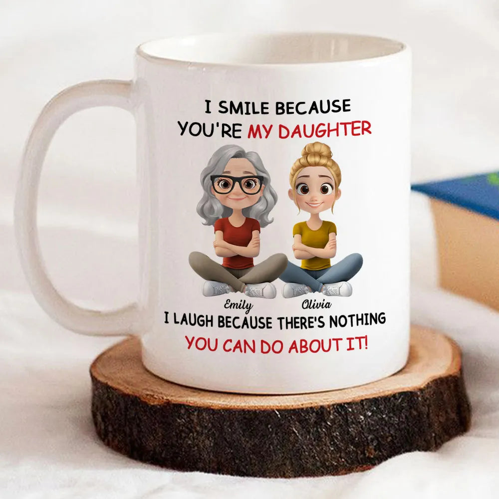 I Smile Because You're My Daughter, My Son - Personalized White Mug - Gift For Family | GR25 HH01