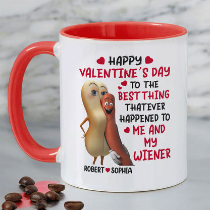 Happy Valentine's Day To Me And My Wiener - Couple Mug, Personalized Coffee Mug - Funny Anniversary Gift For Couple