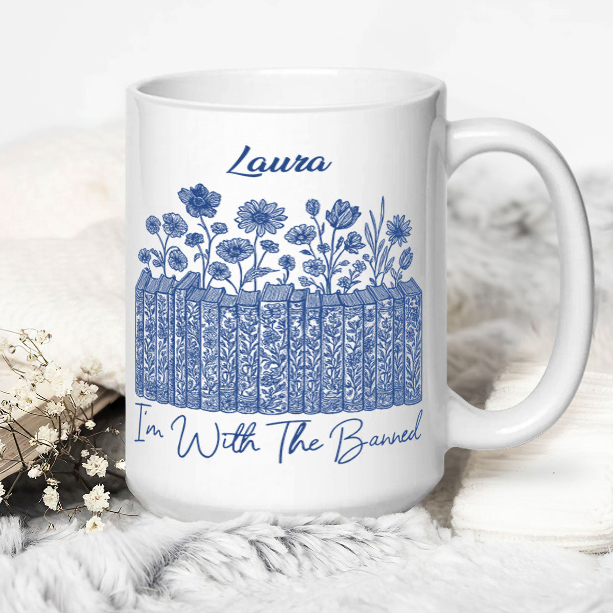 I'm With The Banned - Personalized Ceramic Coffee Mug
