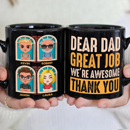 We're Awesome Thank You, Dear Dad Personalized Black Mug Gift 02QHDT190523HH