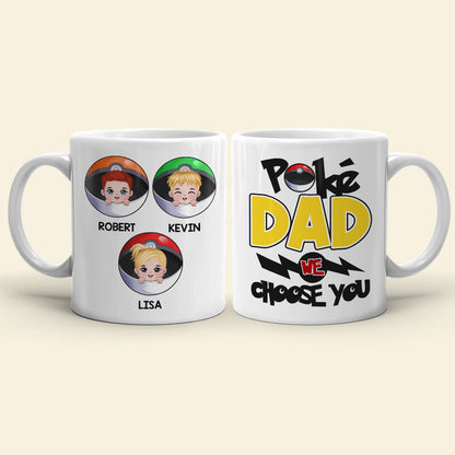 Dad We Choose You Personalized Mug, Gift For Father's Day-4OHDT220523