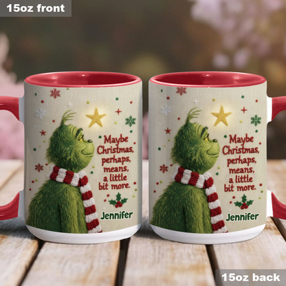 Maybe Christmas Means A Little Bit More - Personalized Accent Mug - Christmas Gift For Movie Fans NL122