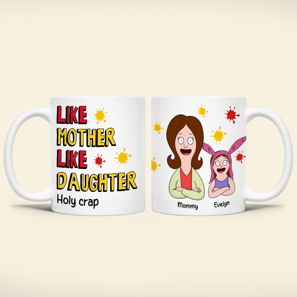 Personalized Gift For Mom Mug, Funny Legacy 03qhti100325hg