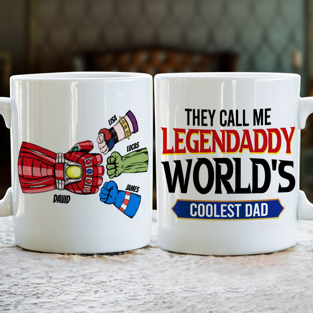 They Call Me Legendaddy, Gift For Dad, Personalized Mug, Fist Bump Dad Mug 04DNTI220523HA