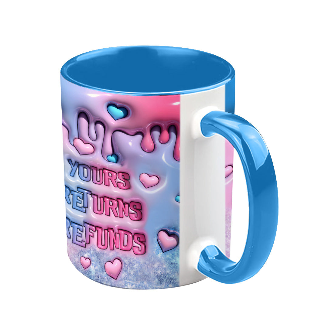 Sti I'm Yours No Returns Or Refunds - Personalized Accent Mug - Gift For Couple, Christmas HH01