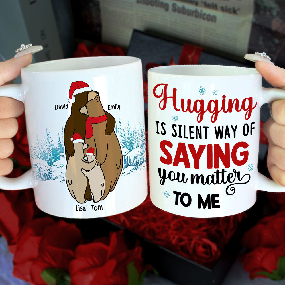 Hugging Is A Silent Way, Gift For Family, Personalized Mug, Winter Bear Family Mug, Christmas Gift