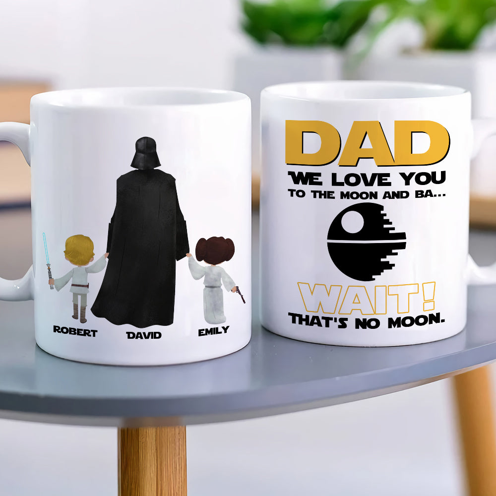 Dad We Love You To The Moon And Ba.. 01hudt020623 Personalized Coffee Mug