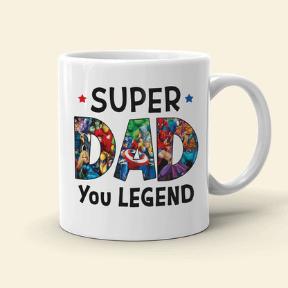 Legend Of Dad, Super Dad Personalized Mug, Gift For Dad