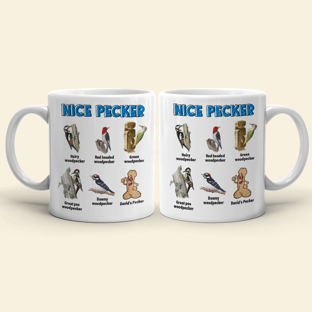 Nice Pecker Personalized Funny Coffee Mug Gift For Lover