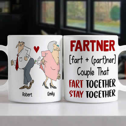 Fart Together Stay Together Personalized Couple Mug, Gift For Funny Couple