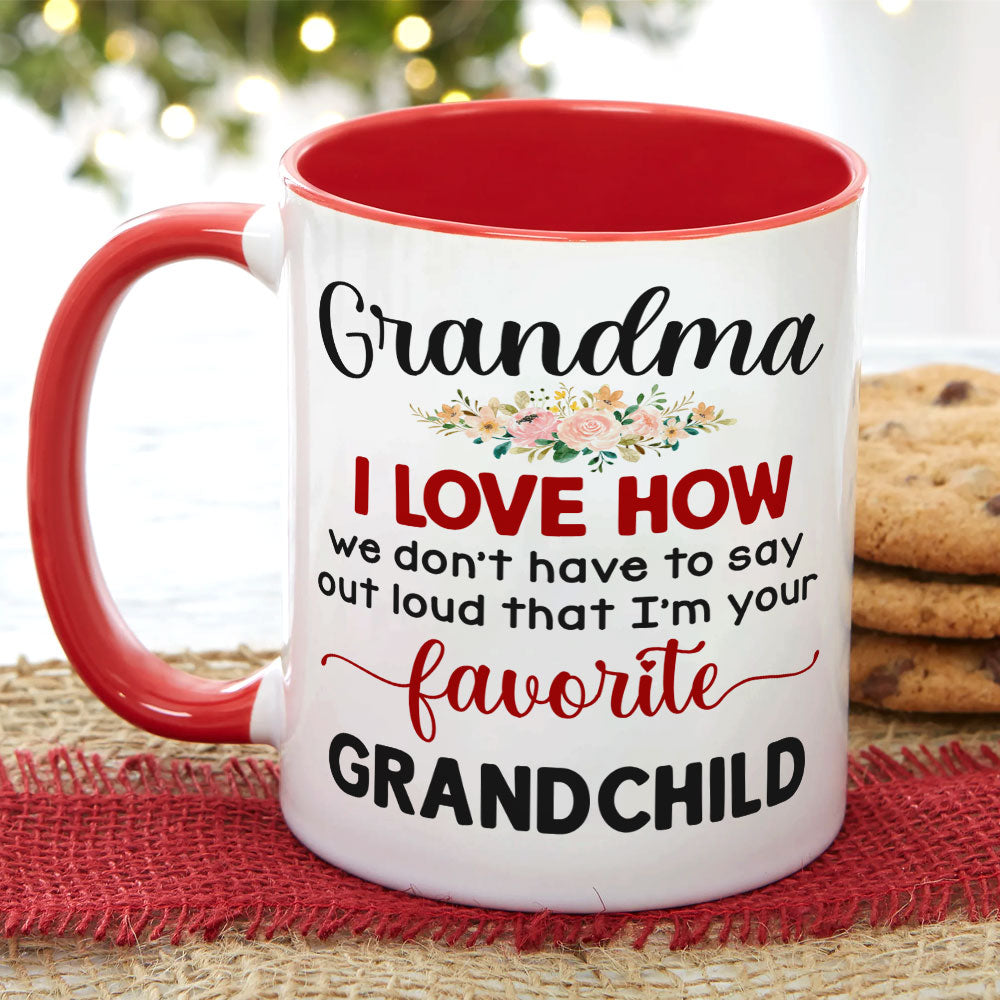 I'm Your Favorite Grandchild Personalized Mug, Gift For Grandma, Gift For Grandpa, Mother's Day Gift