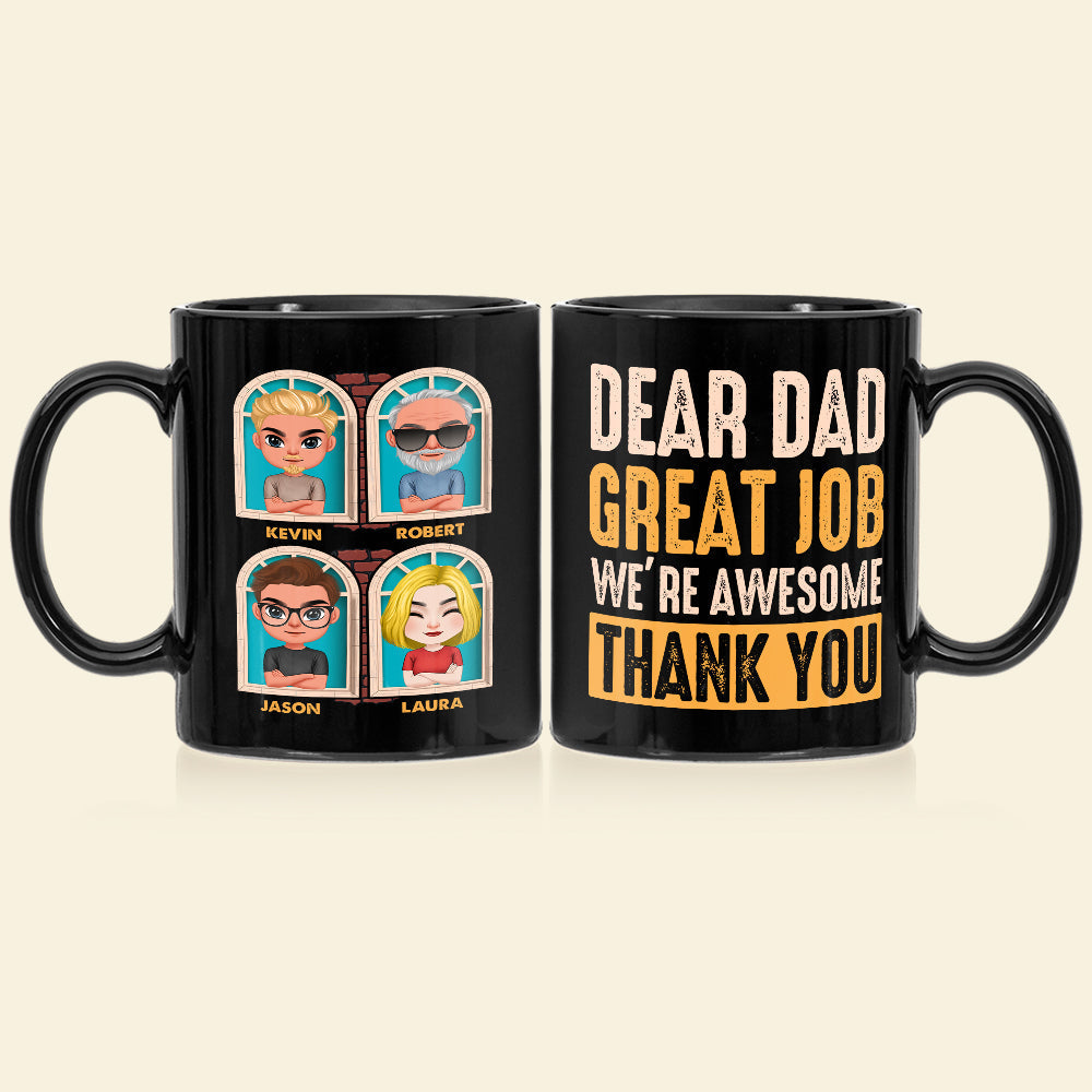 We're Awesome Thank You, Dear Dad Personalized Black Mug Gift 02QHDT190523HH