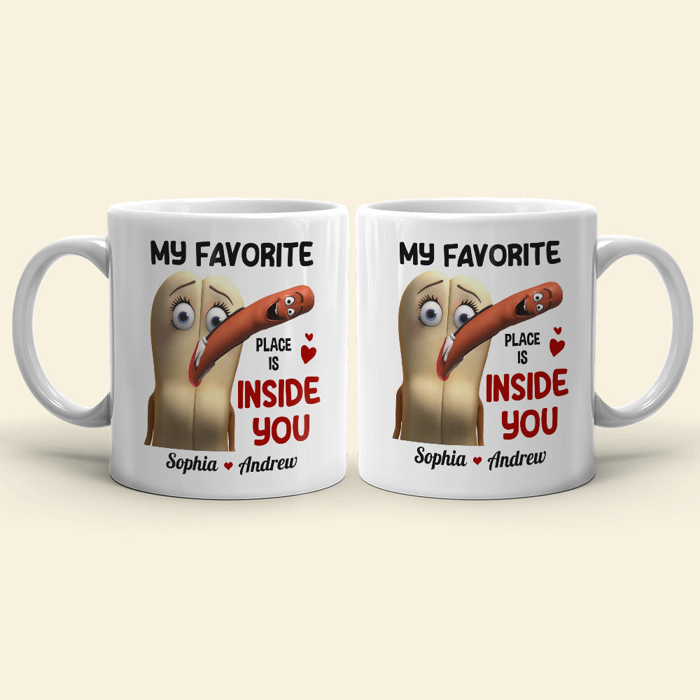 My Favorite Place Is Inside You Personalized Mug, Funny Gift For Couple