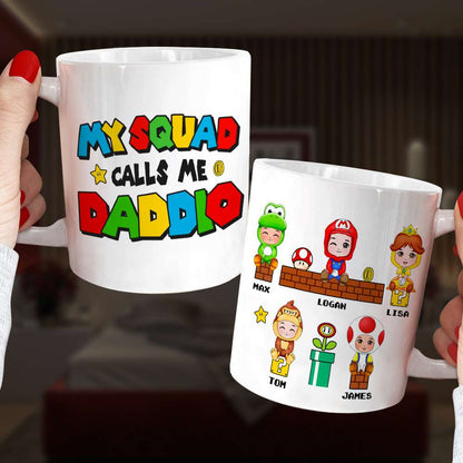 My Squad Calls Me, Gift For Mom, Personalized Mug, Gamer Dad And Kids Mug 03HUTI300523HA