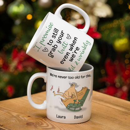 Old Couple Even When We're Old and Wrinkly - Personalized White Mug - Gift for Couple