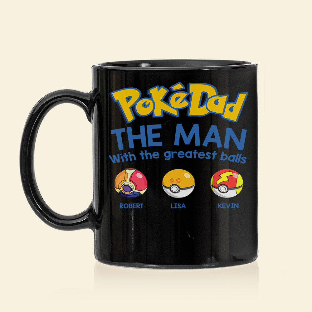 The Man With The Greatest Balls Personalized Black Mug-Gift For Dad-3OHDT010623