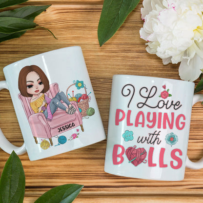 I Love Playing With Balls, Personalized White Mug, Gift for Knitting and Crochet Lovers