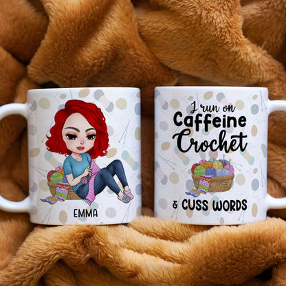 I Run On Caffeine Crochet And Cuss Words Personalized Crochet White Mug, Gift For Crochet Lovers