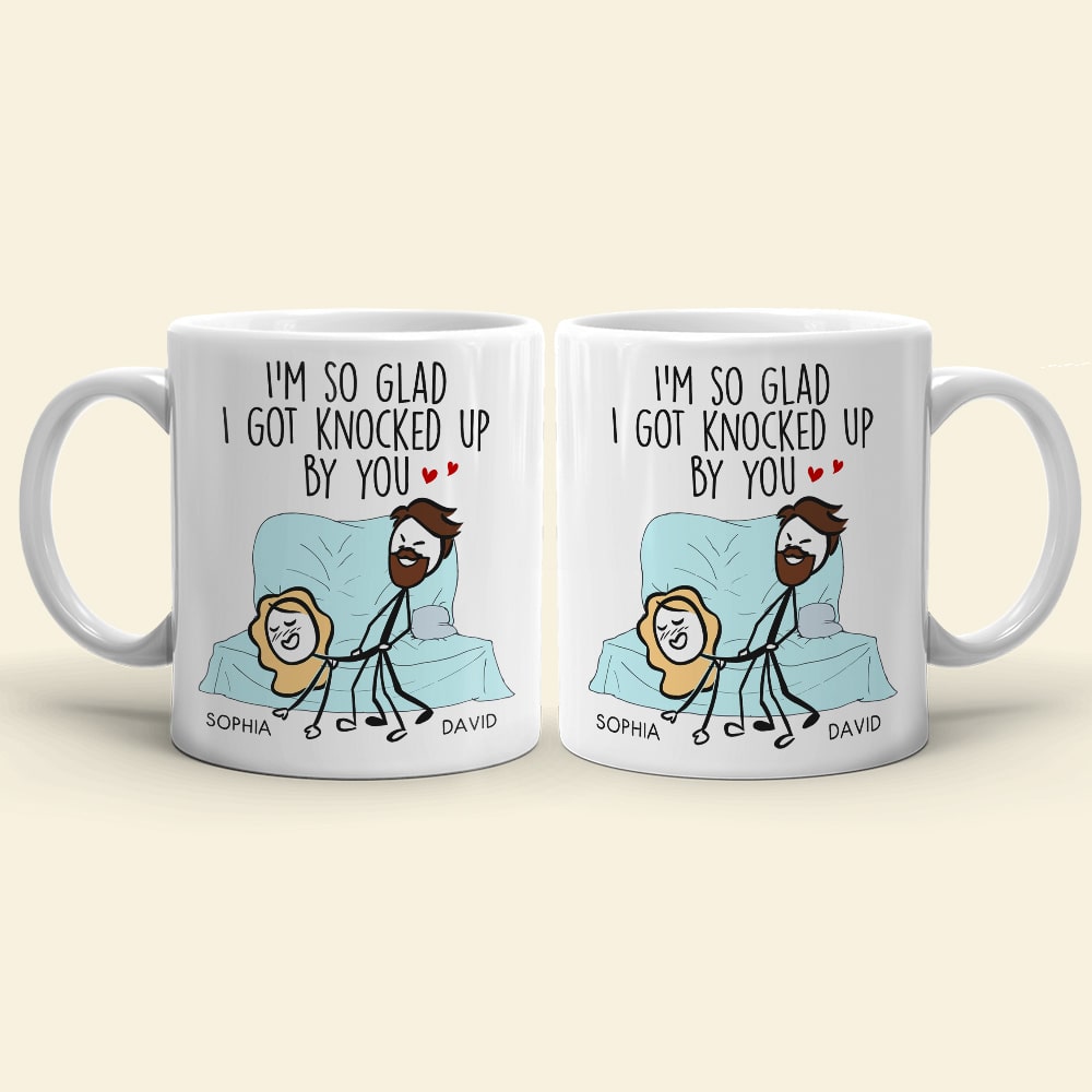 Couple, I'm So Glad I Got Knocked Up By You, Personalized Mug, Couple Mug