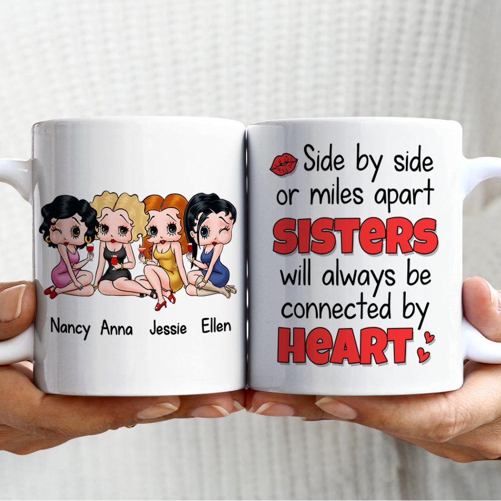 Sisters Will Be Connected By Heart Personalized Coffee Mug 02NADT270723HH