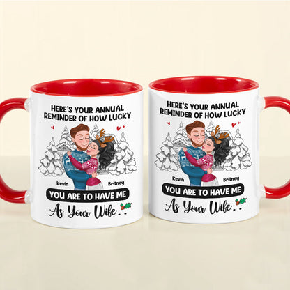 Here's Your Annual Reminder Of How Lucky, Personalized Accent Mug, Hugging Couple Gifts