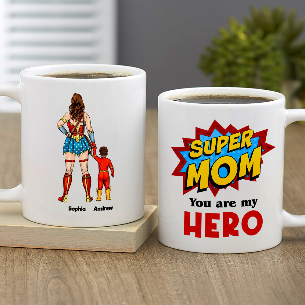 Super Mom, You're My Hero - Personalize Coffee Mug