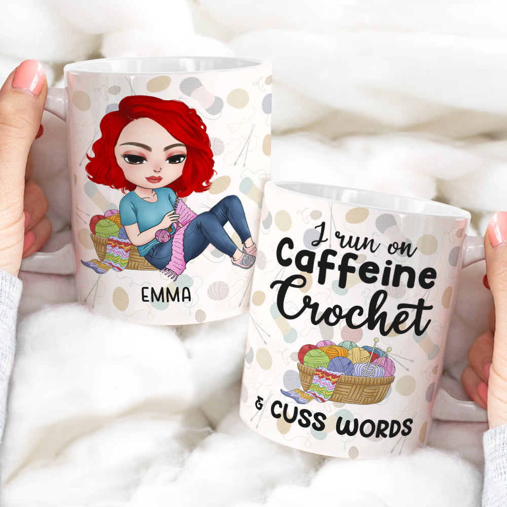 I Run On Caffeine Crochet And Cuss Words Personalized Crochet White Mug, Gift For Crochet Lovers