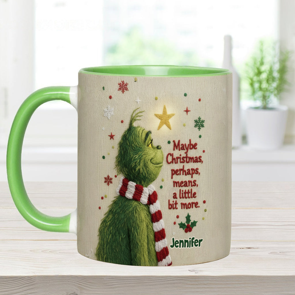 Maybe Christmas Means A Little Bit More - Personalized Accent Mug - Christmas Gift For Movie Fans NL122