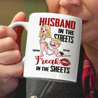 Husband In The Streets Freak In The Sheets Personalized Mug, Gift For Couple