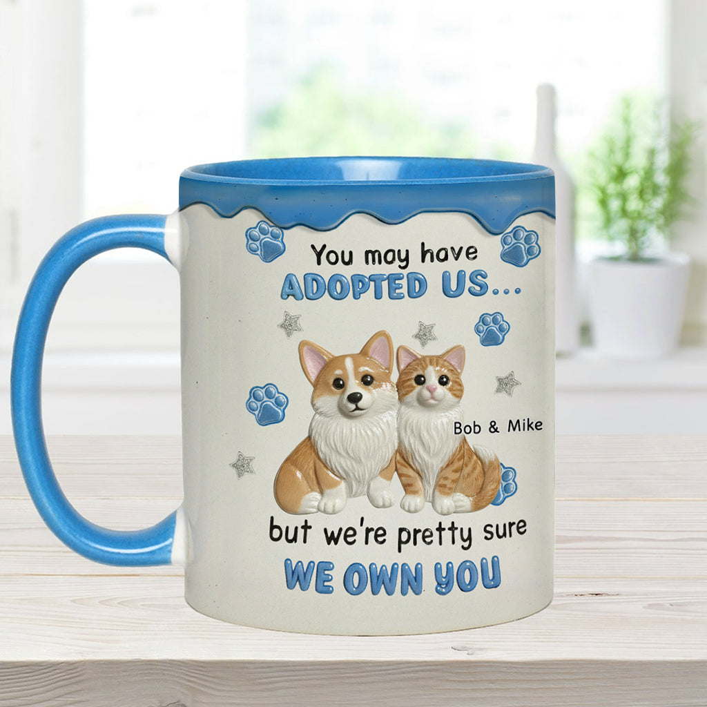 I'm Sure I Own You - Personalized Accent Mug - Gift For Pet Lovers HH01