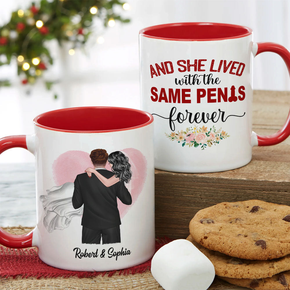 And She Lived With The Same Penis Forever - Personalized New Wedding Couple Mug - Gift For Couple