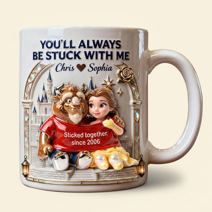 DSNY Fairytale You're Always Be Stuck With Me - Personalized White Edge-to-Edge Mug - Gift For Couple, Fan Movies, Anniversary HH01