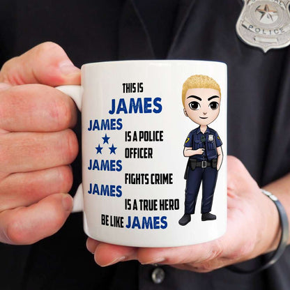 Police Officer Fights Crime True Hero Personalized Mug