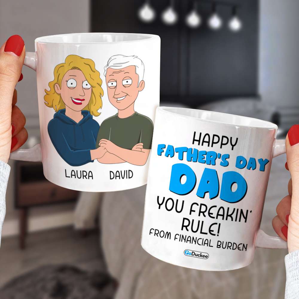 Happy Father's Day Dad You Freakin' Rule - Personalized White Mug - Gift for Dad - Family Guys