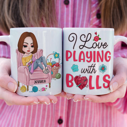 I Love Playing With Balls, Personalized White Mug, Gift for Knitting and Crochet Lovers