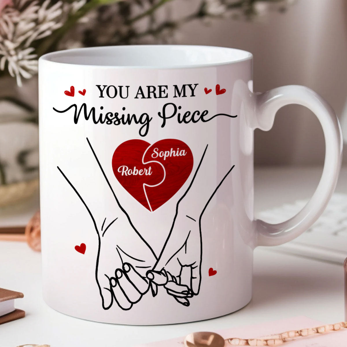 You Are My Missing Piece Couple Hands Outline Anniversary Gift Gift Personalized Mug