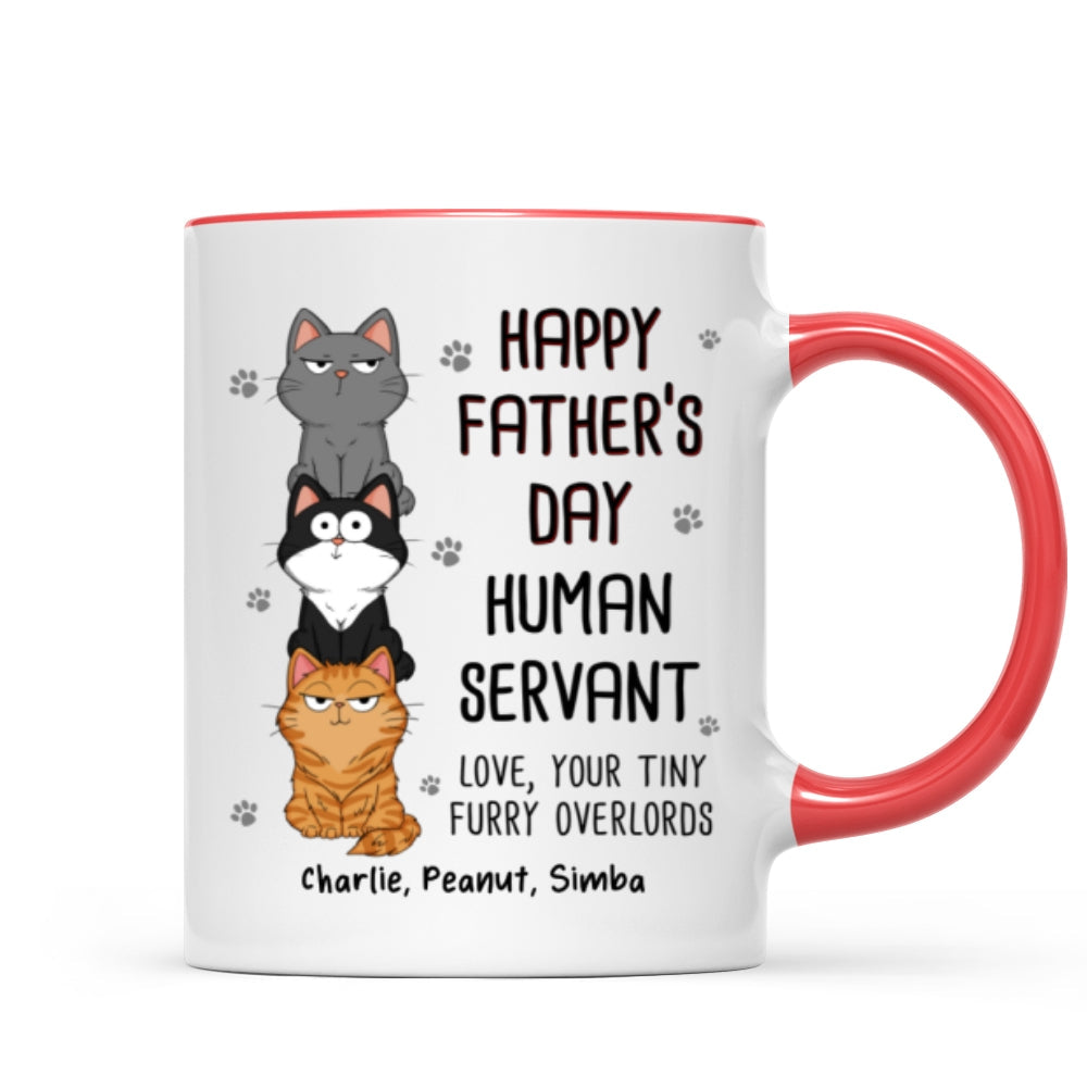Happy Father's Day Human Servant Stacked Cats Funny Gift For Cat Lover Personalized Mug