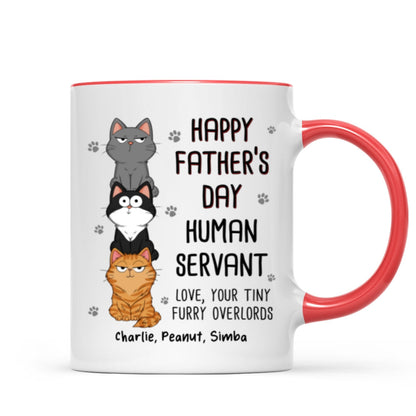 Happy Father's Day Human Servant Stacked Cats Funny Gift For Cat Lover Personalized Mug