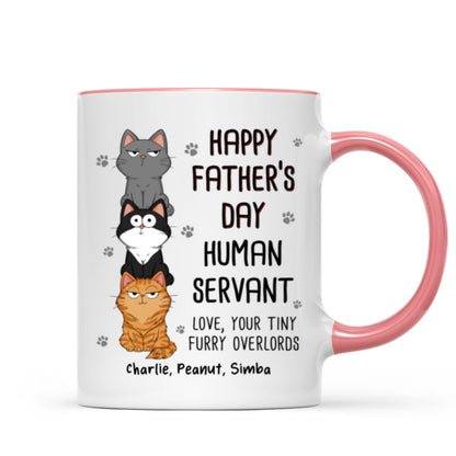 Happy Father's Day Human Servant Stacked Cats Funny Gift For Cat Lover Personalized Mug