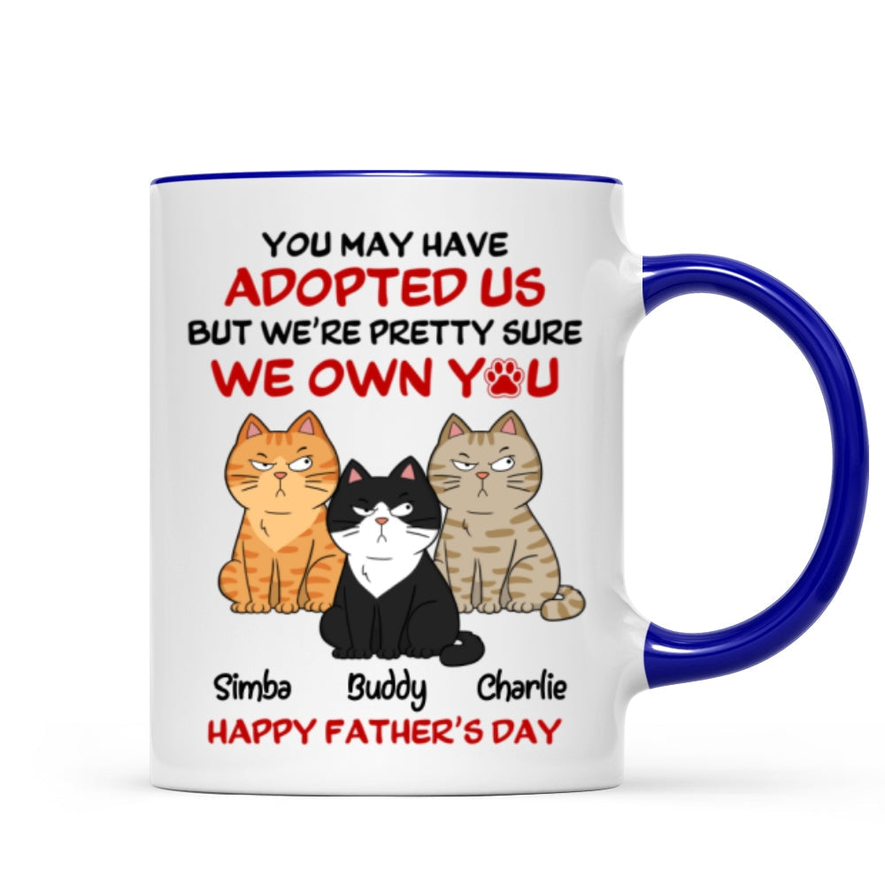 Funny Cute Cats We Own You Personalized Mug, Father's Day Gift For Cat Dad