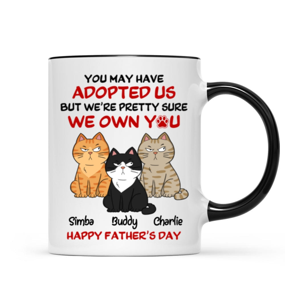Funny Cute Cats We Own You Personalized Mug, Father's Day Gift For Cat Dad