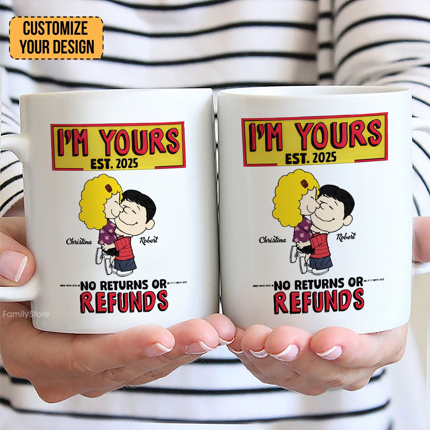 I'm Yours No Returns Or Refunds Peanut - Personalized Coffee Mug - Gift For Couple, Husband Wife | GR8 NH96