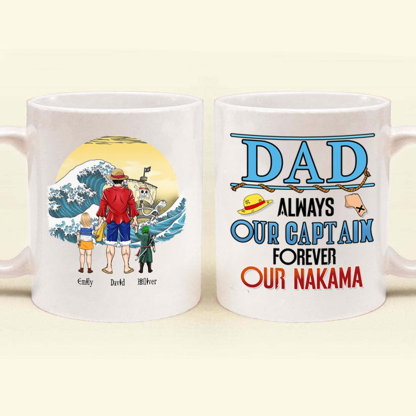 One Piece Dad Always My Captain Forever My Nakama - Gift For Dad - Personalized Ceramic Mug CL11