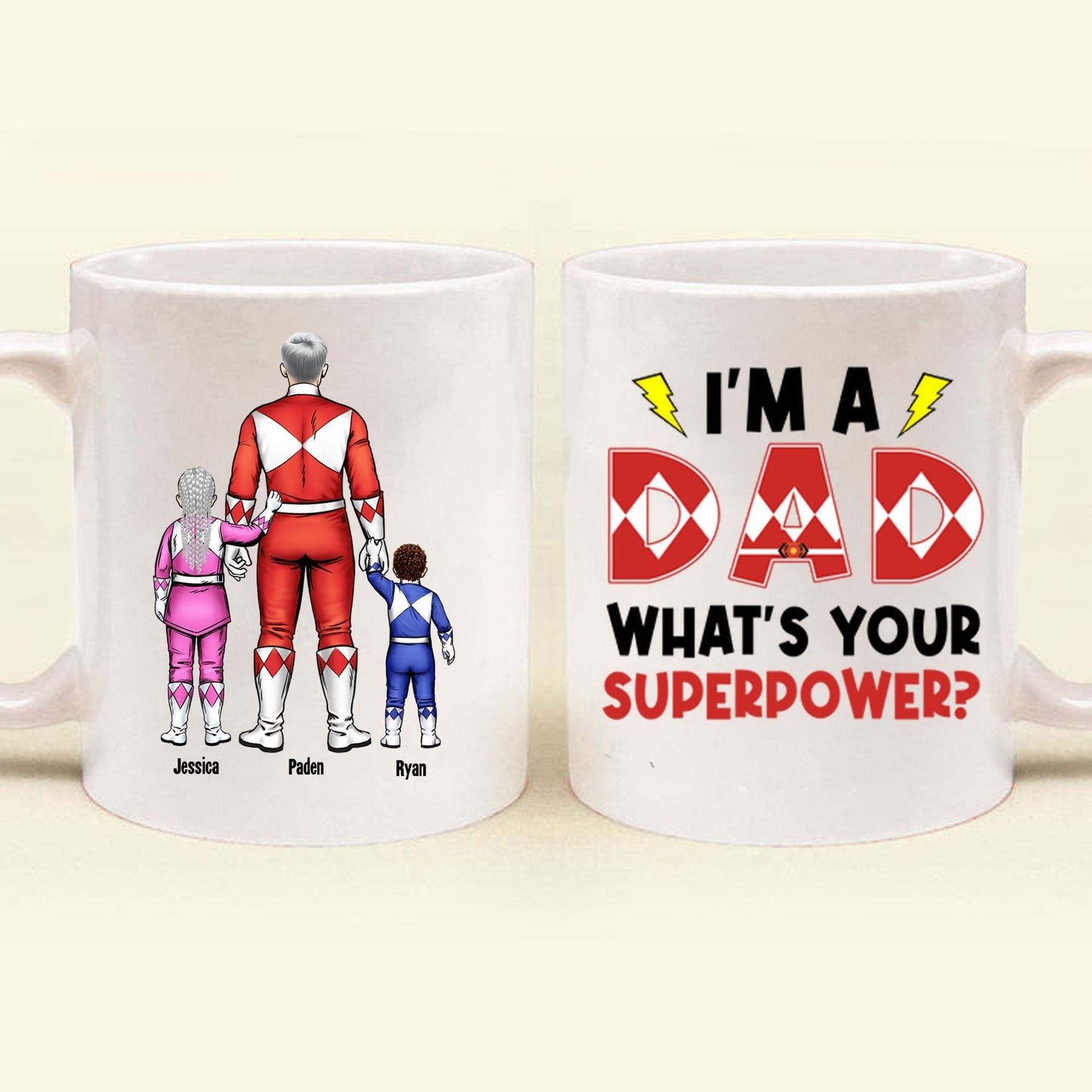 I Am A Dad What Is Your Super Power - Gift For Dad - Personalized Ceramic Mug - Cl21 NA94